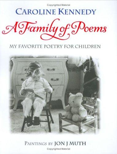 A Family of Poems: My Favorite Poetry for Children