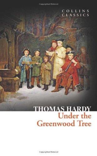 Under the Greenwood Tree (Collins Classics)