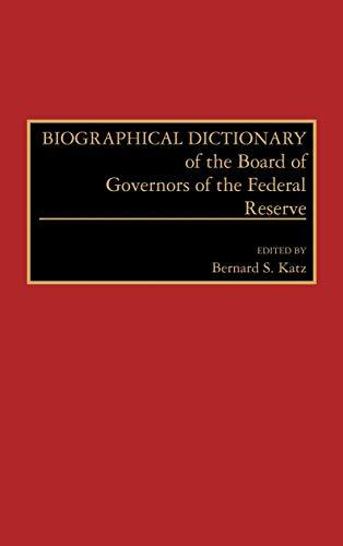 Biographical Dictionary of the Board of Governors of the Federal Reserve