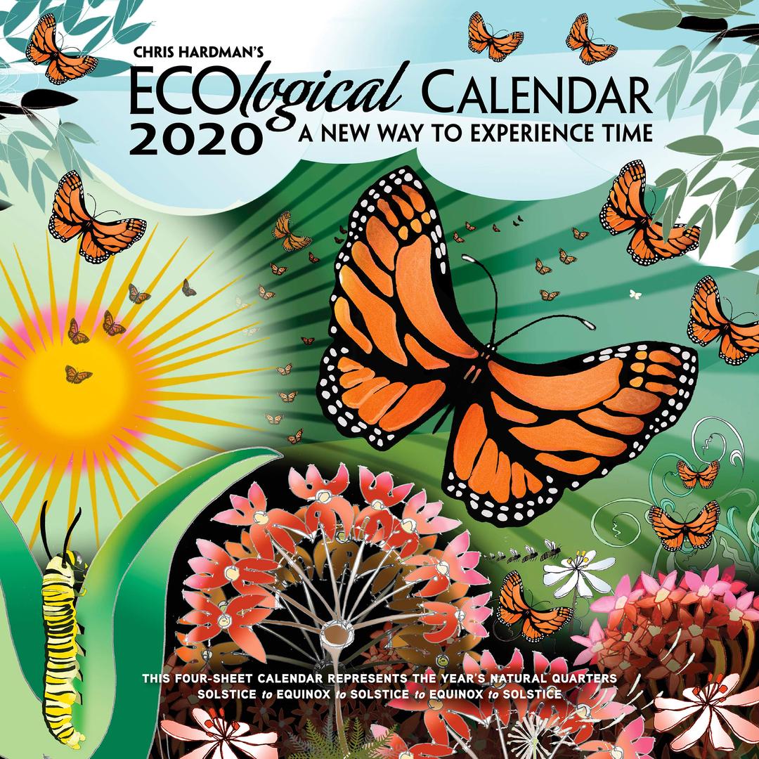 Chris Hardman's Ecological 2020 Calendar: A New Way to Experience Time