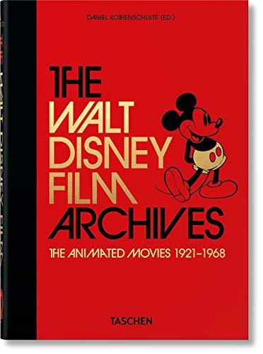 The Walt Disney Film Archives. the Animated Movies 1921-1968. 40th Ed.