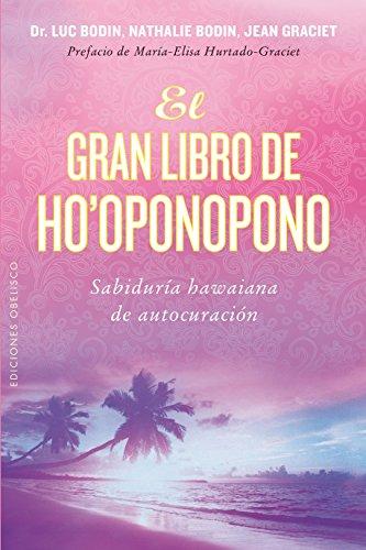 El Gran Libro de Ho'oponopono (NUEVA CONSCIENCIA)