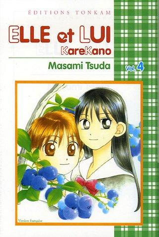 Elle et lui : KareKano. Vol. 4