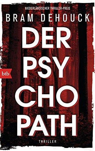 Der Psychopath: Thriller