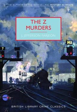 The Z Murders (British Library Crime Classics)