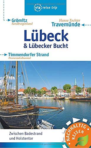 Lübeck & Lübecker Bucht