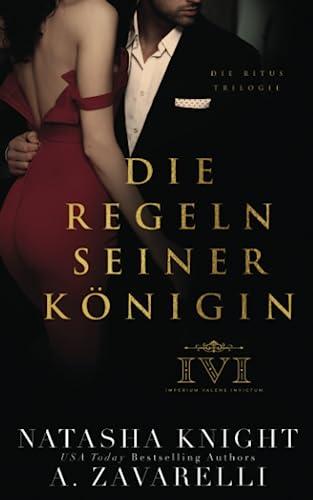 Die Regeln seiner Königin (Die Ritus Trilogie, Band 3)