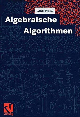 Algebraische Algorithmen (German Edition)