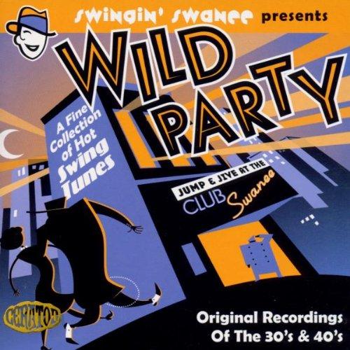 Swingin  Swanee Presents: Wild