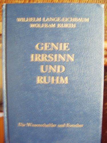 Genie, Irrsinn und Ruhm, in 11 Bdn., Bd.9, Die Wissenschaftler und Forscher