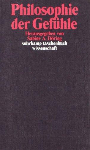 Philosophie der Gefühle (suhrkamp taschenbuch wissenschaft)