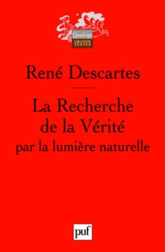 La recherche de la vérité par la lumière naturelle