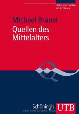 Quellen des Mittelalters