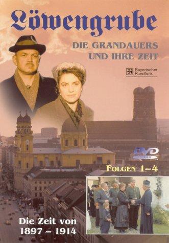 Löwengrube, Die Grandauers und ihre Zeit - Teil 01: Die Zeit von 1897 - 1914 (Folge 01-04)