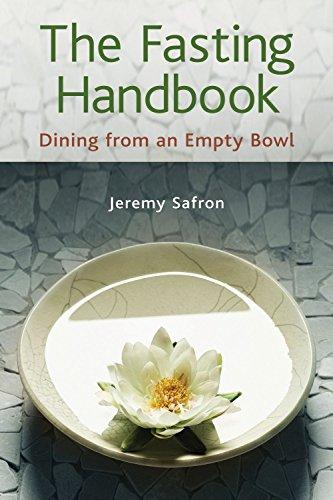 The Fasting Handbook: Dining from an Empty Bowl