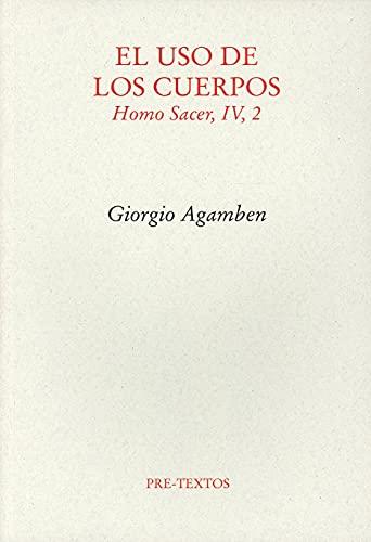 Homo sacer, IV, 2. El uso de los cuerpos (Ensayo, Band 1477)