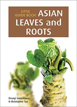 Little Guide Book: Asian Leaves & Roots