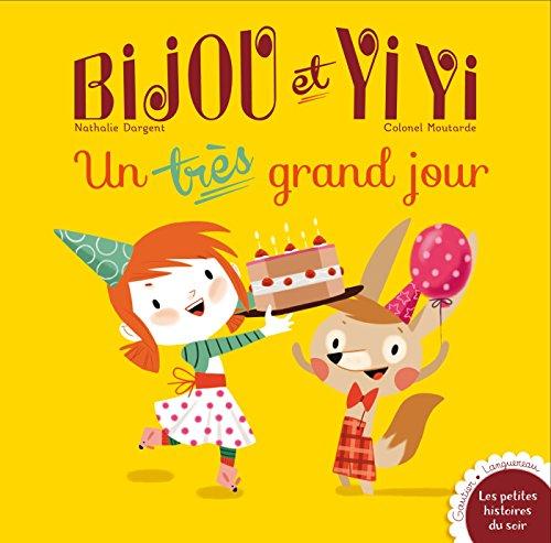 Bijou et Yi Yi. Vol. 5. Un très grand jour