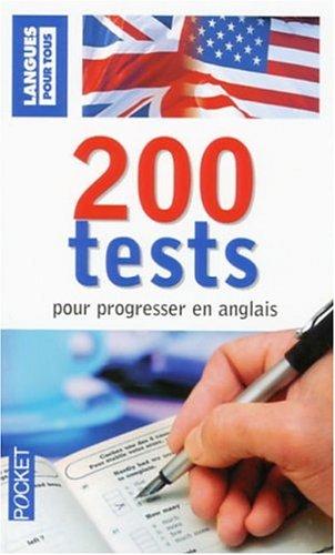 200 tests pour progresser en anglais