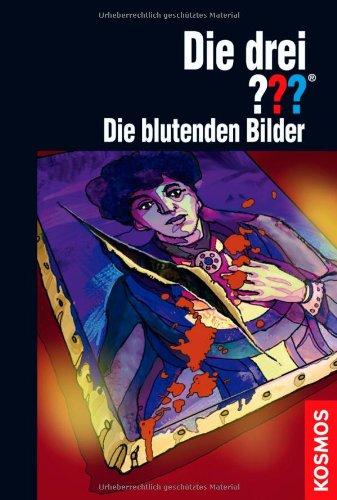 Die drei ???: Die blutenden Bilder