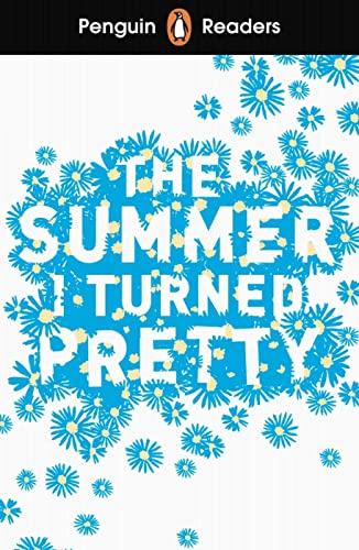 The Summer I Turned Pretty: Lektüre + Audio-Online (Penguin Readers)