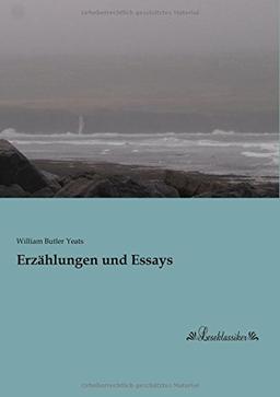 Erzaehlungen und Essays