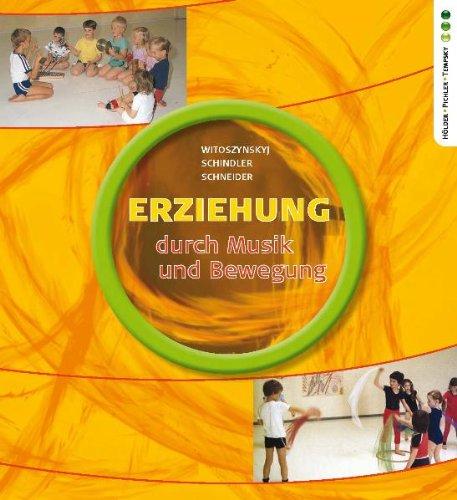 Erziehung durch Musik und Bewegung