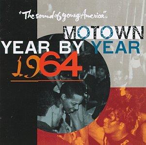 Motown Year By Year 1964