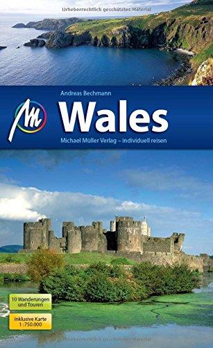 Wales: Reiseführer mit vielen praktischen Tipps.