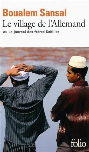 Le village de l'Allemand ou Le journal des frères Schiller