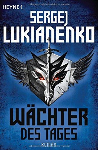 Wächter des Tages: Roman (Die Wächter-Serie, Band 2)