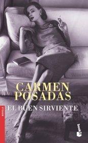 El buen sirviente (Novela y Relatos)