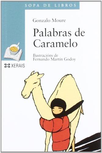 Palabras de caramelo (Infantil E Xuvenil - Sopa De Libros - De 12 Anos En Diante)