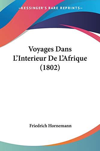 Voyages Dans L'Interieur De L'Afrique (1802)