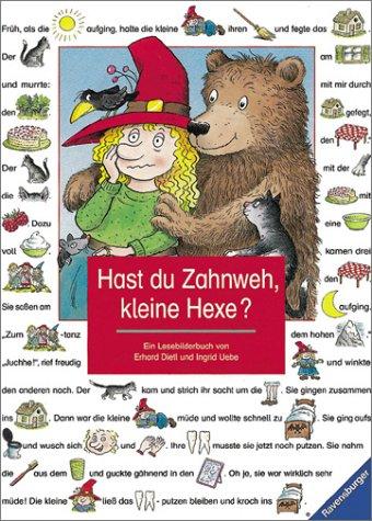 Lesebilderbuch: Hast du Zahnweh, kleine Hexe? (Hors Catalogue)