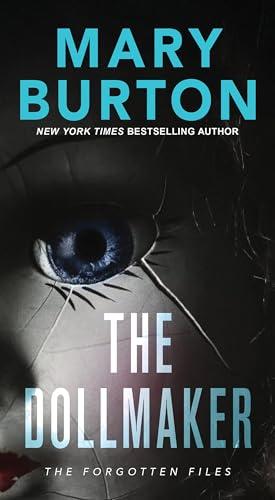 The Dollmaker (The Forgotten Files Trilogy, Band 2)