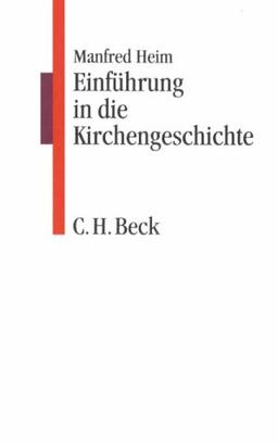 Einführung in die Kirchengeschichte