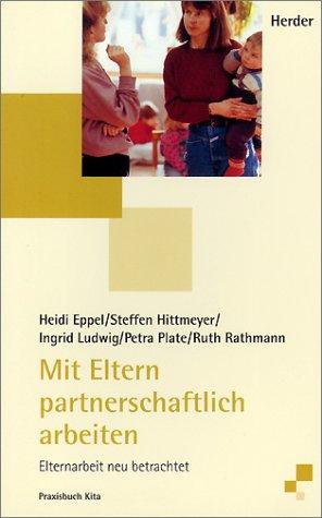 Mit Eltern partnerschaftlich arbeiten