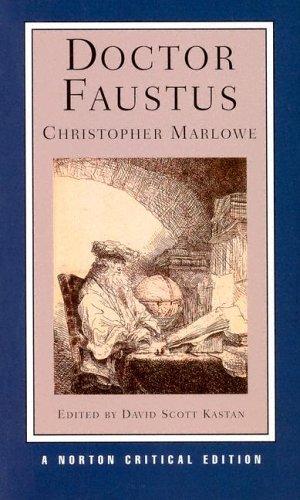 Doctor Faustus (Norton Critical Editions)