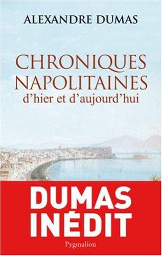 Chroniques napolitaines d'hier et d'aujourd'hui