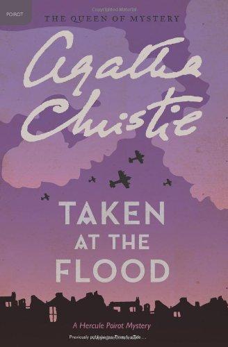 Taken at the Flood: A Hercule Poirot Mystery (Hercule Poirot Mysteries, Band 27)