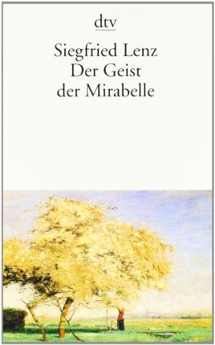 Der Geist der Mirabelle: Geschichten aus Bollerup