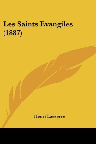 Les Saints Evangiles (1887)