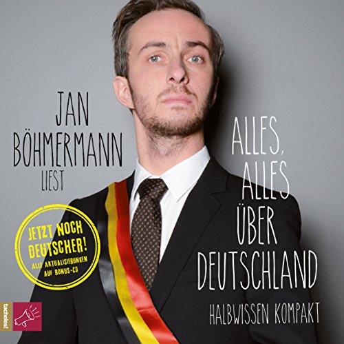 Alles, alles über Deutschland (Neuausgabe): Halbwissen kompakt. Inkl. Bonus-CD