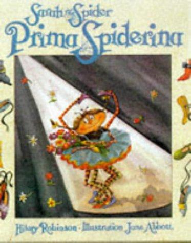 SARAH PRIMA SPIDERINA (Sarah the Spider)