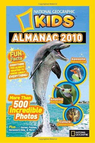 National Geographic Kids Almanac 2010 (National Geographic Kids Almanac (Quality))