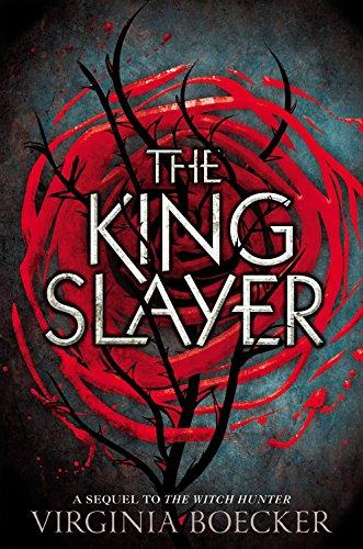 The King Slayer (The Witch Hunter, Band 2)