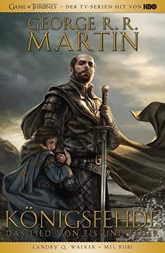 George R.R. Martins Game of Thrones - Königsfehde: Bd. 1 (2. Buch von Das Lied von Eis und Feuer)