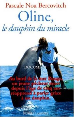 Oline, le dauphin du miracle : document