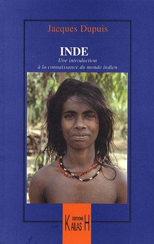 L'Inde : une introduction à la connaissance du monde indien